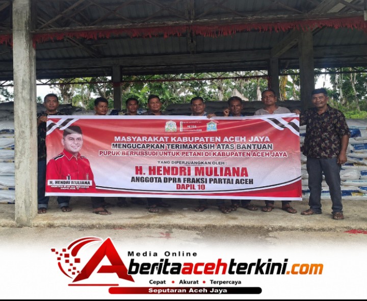 Dari Aspirasi ke Aksi, Hendri Muliana Salurkan 350 Ton Pupuk untuk Petani Aceh Jaya